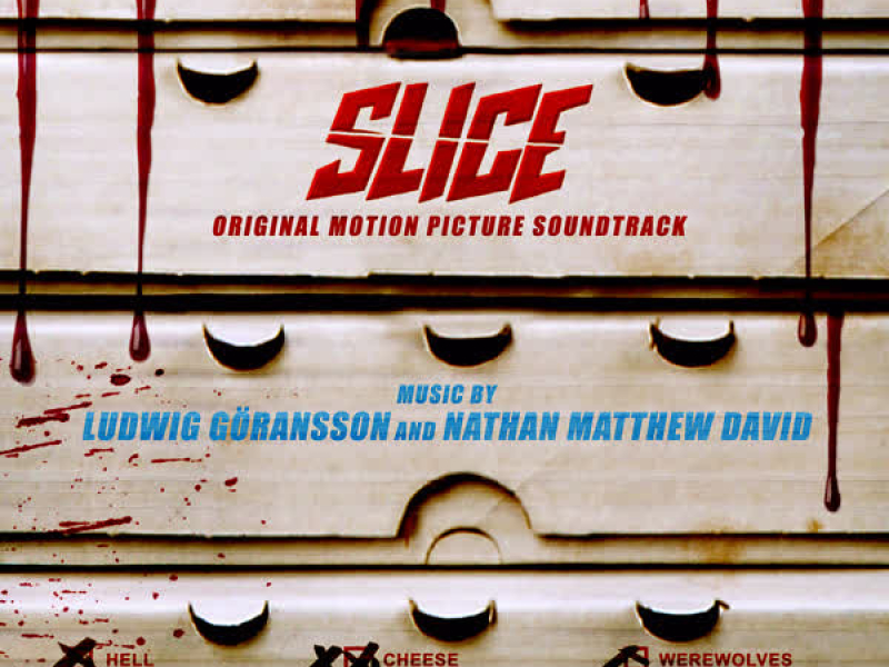Slice (Original Motion Picture Soundtrack)
