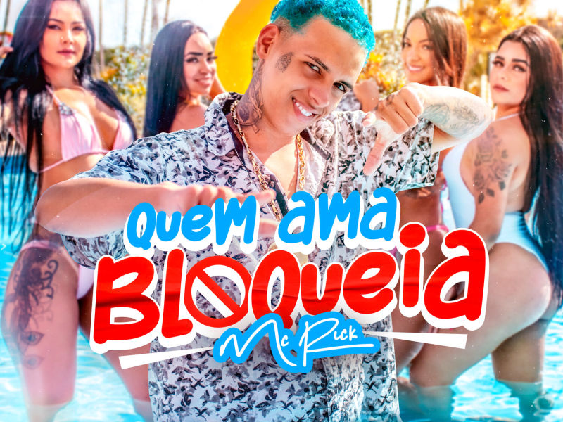 Quem Ama Bloqueia (Single)