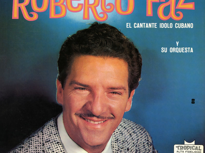 Saludos A Roberto Faz