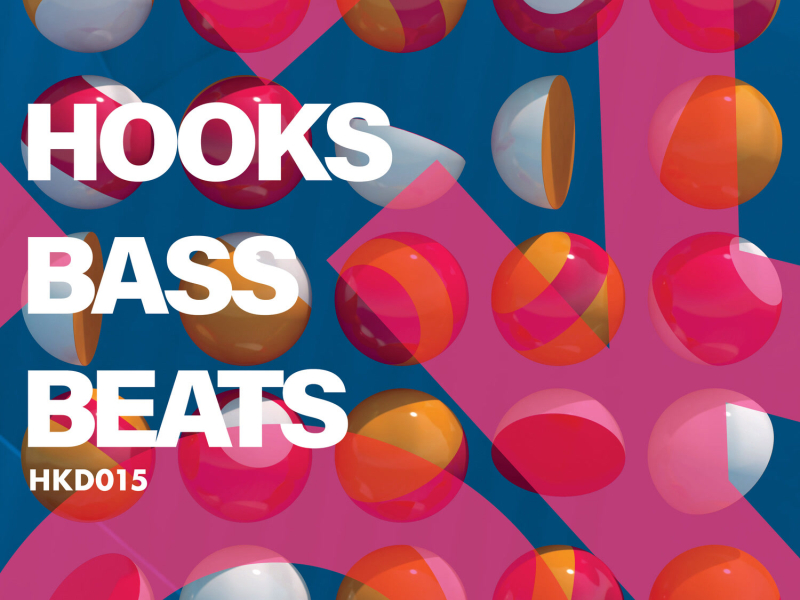 Hooks, Bass, Beats