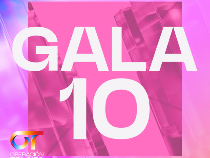OT GALA 10 (Operacíon Triunfo 2025)