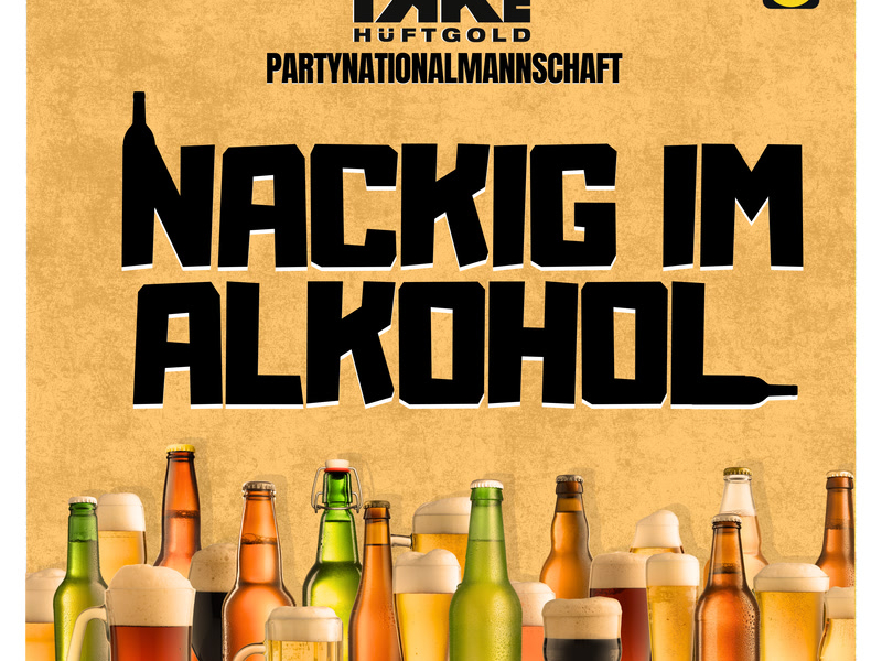Nackig im Alkohol (Single)