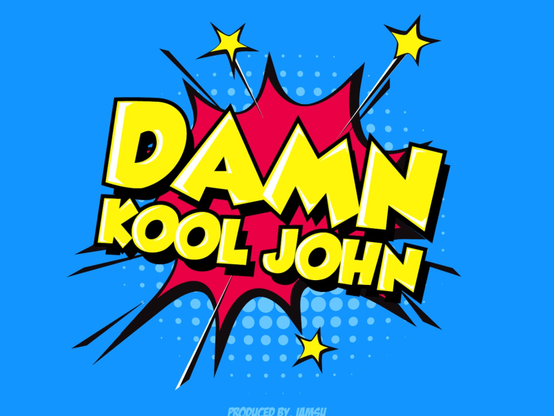 Damn Kool John
