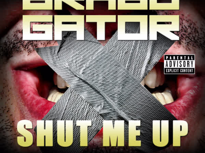 Shut Me Up (feat. Lil Wyte) - Single