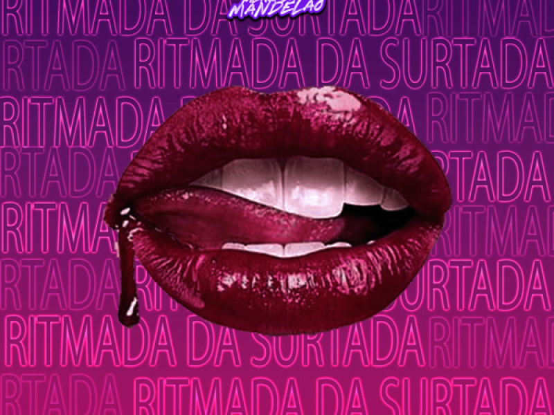RITMADA DA SURTADA (Single)