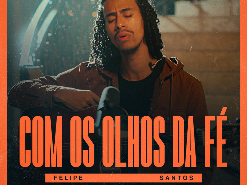 Com Os Olhos Da Fé (Single)