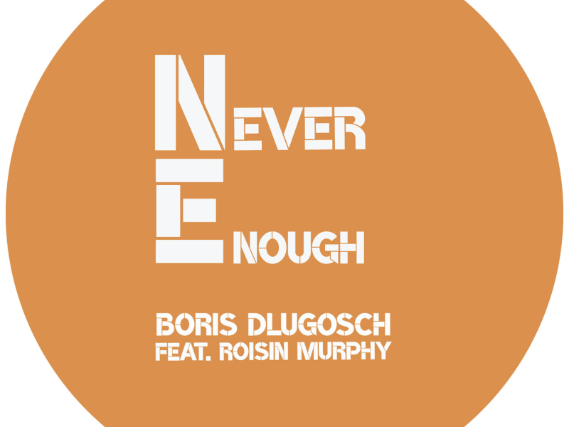 Never Enough (Single)
