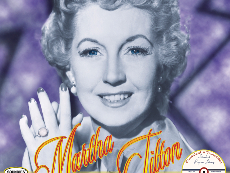 Martha Tilton: The Complete Standard Transcriptions