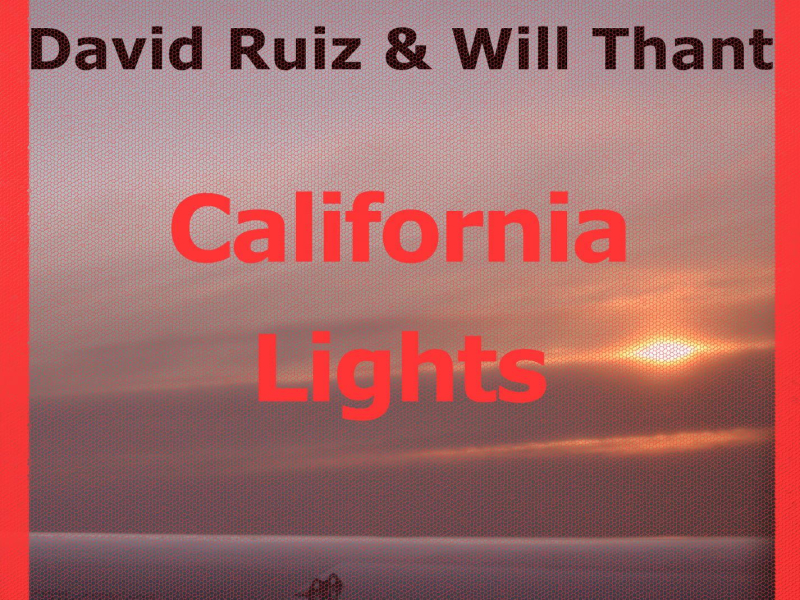 California Lights (feat. Will Thant) (Single)