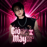 Gió Tầng Gió Mây Tầng Mây (Remix) (Single)