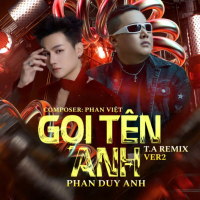 Gọi Tên Anh (T.A Remix 2) (Single)