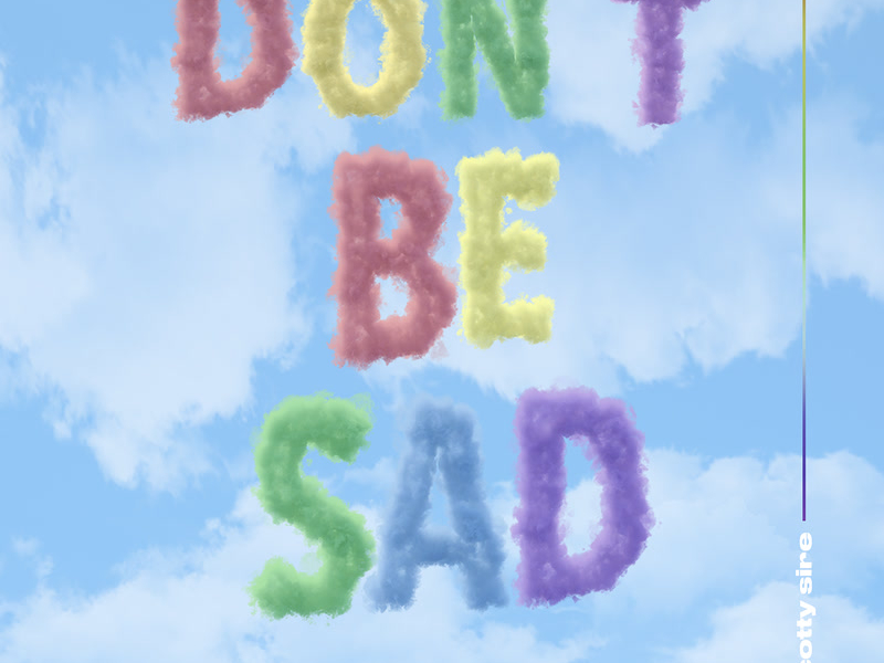 Don't Be Sad (Single)