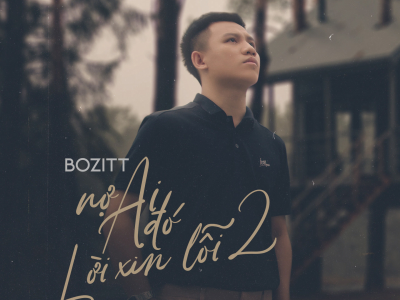 Nợ Ai Đó Lời Xin Lỗi 2 (Single)