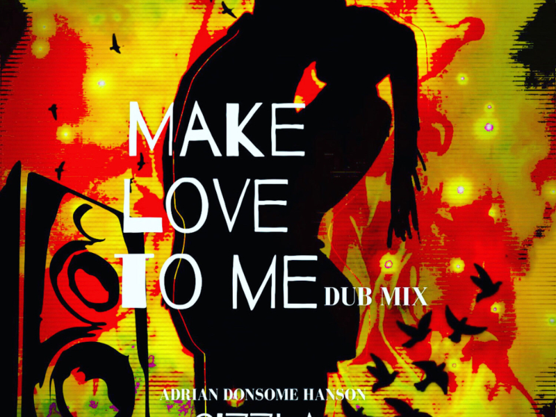 Make Love to Me (Dub Mix) (EP)