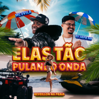 Elas Tão Pulando Onda/ Reveillon Na Praia (Single)