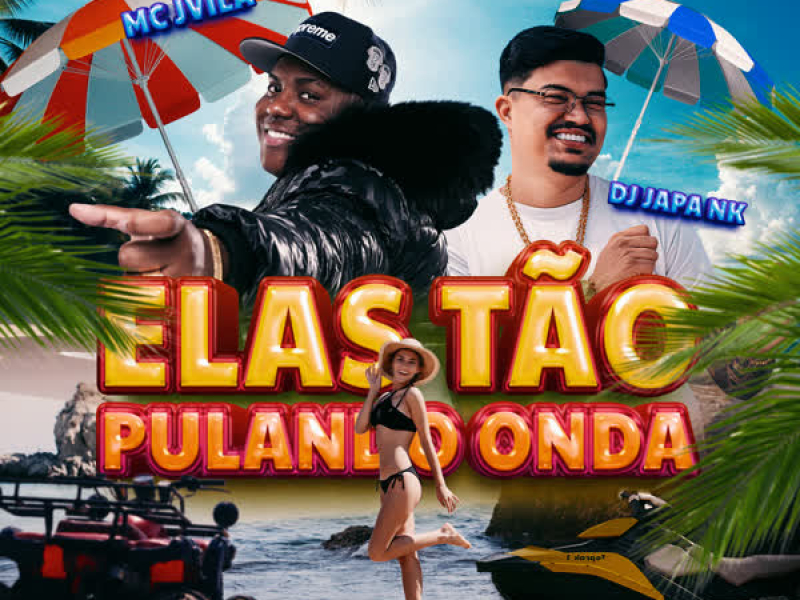 Elas Tão Pulando Onda/ Reveillon Na Praia (Single)