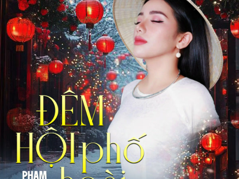 Đêm Hội Phố Hoài (Single)
