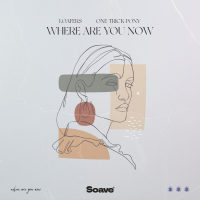 Where Are You Now (Single)