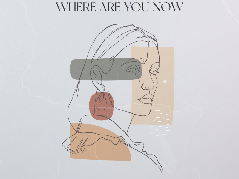 Where Are You Now (Single)