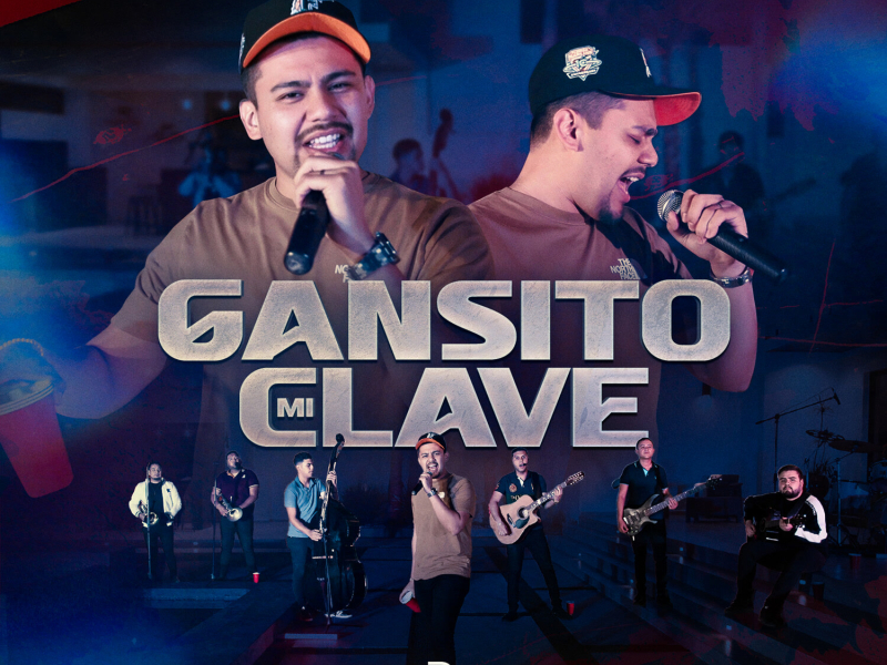 Gansito Mi Clave (Single)