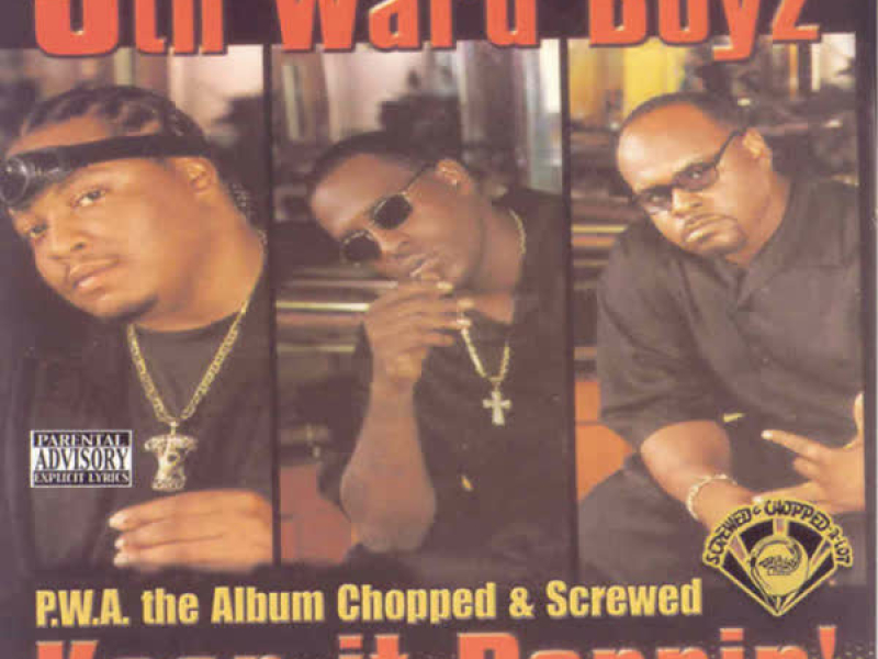 P.W.A. The Album: Keep It Poppin' (Screwed)