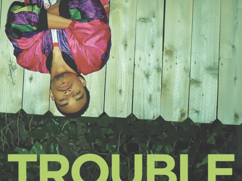Trouble (Main Version) (Single)