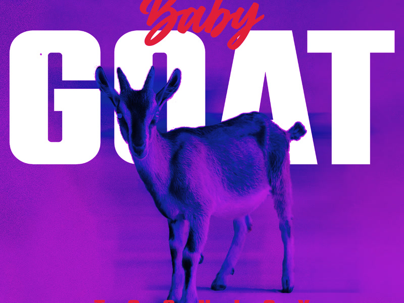 BABY GOAT (Single)