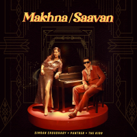 Makhna/Saavan (EP)