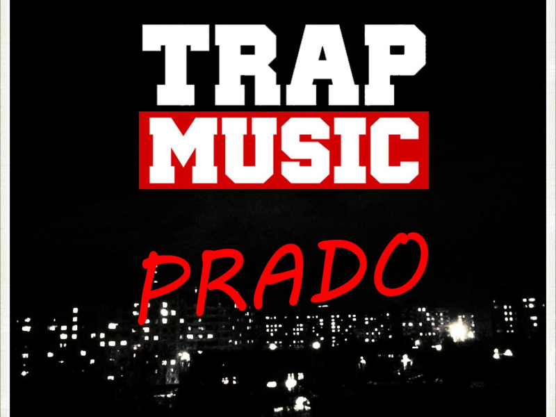 Trap Music (Single)