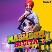 Mashoor Ho Giya (Single)