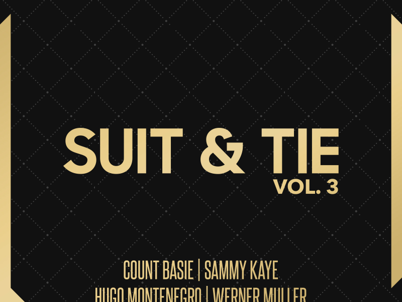 Suit & Tie Vol. 3