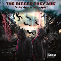 The Bigger They Are  (feat. Chrizz Holmes) (Single)