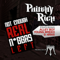 Not Enough Real N*ggas Left (feat. Alley Boy, Young Breed & 4rax) (Single)