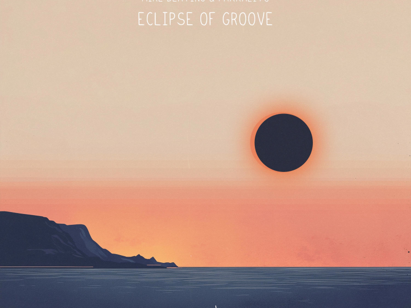 Eclipse Of Groove (Single)