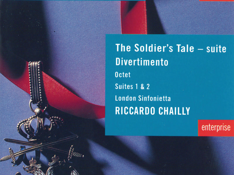 Stravinsky: The Soldier's Tale; Divertimento etc