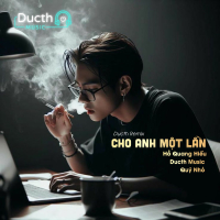 Cho Anh Một Lần (Ducth Music Remix) (Single)