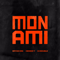 Mon Ami (feat. Henkie T & D-Double) (Single)