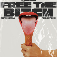 Free The Bitch (Single)
