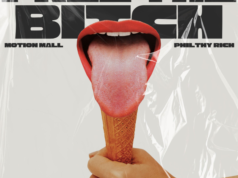 Free The Bitch (Single)