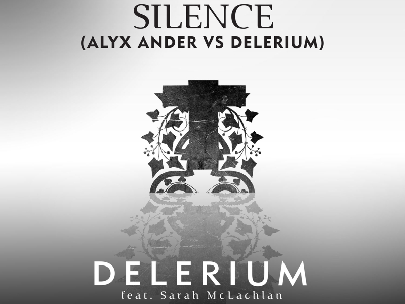 Silence (Alyx Ander vs. Delerium) (Single)