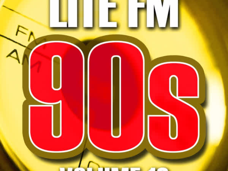 Lite FM 90s Vol.12