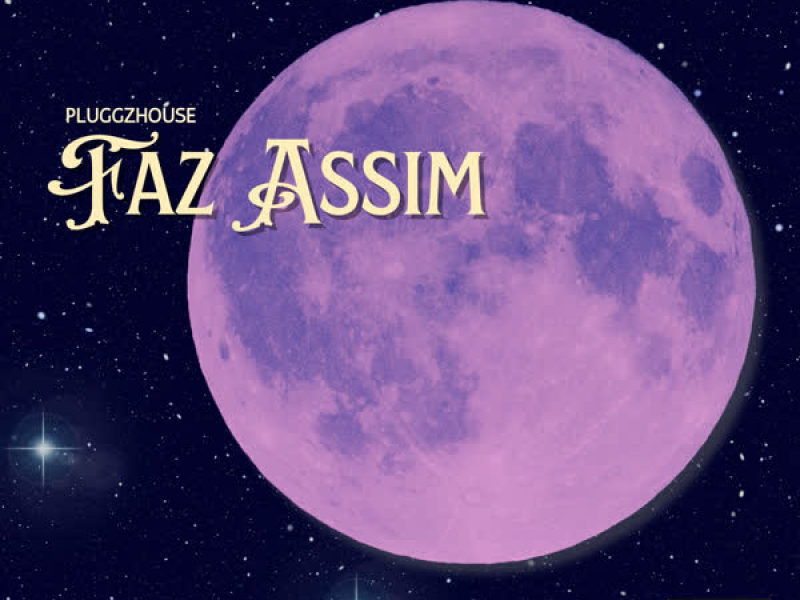Faz Assim (Single)