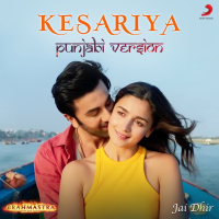 Kesariya (Punjabi Version) (Single)