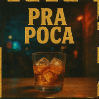 Pra Poca (Single)