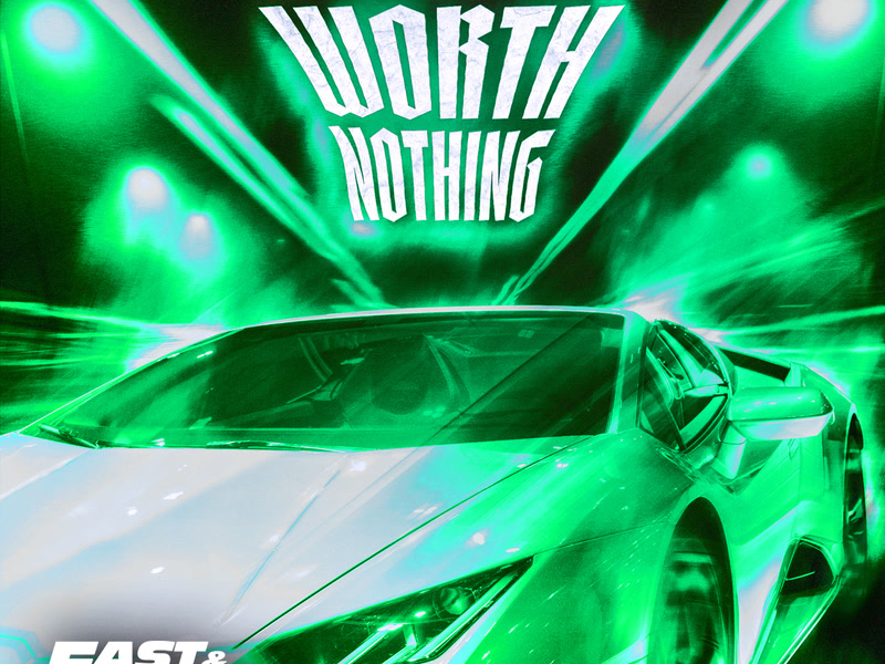 WORTH NOTHING (feat. Oliver Tree) (Sped Up / Fast & Furious: Drift Tape/Phonk Vol 1) (Single)