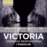 Victoria: Tenebrae Responsories - Amicus meus osculi me (Single)