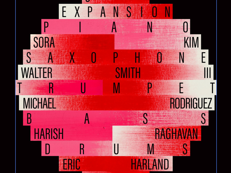 0 = EXPANSION (Feat. Eric Harland, Harish Raghavan, Walter Smith III, Michael Rodriguez)