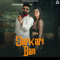 Sarkari Ban (Single)