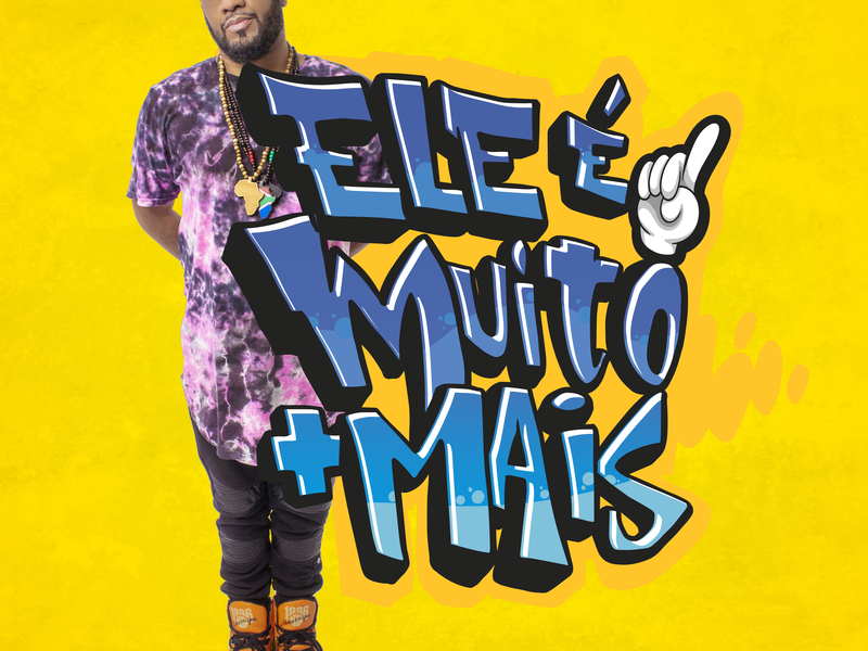 Ele É Muito Mais (Single)