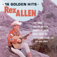 Rex Allen Sings 16 Favorite Songs